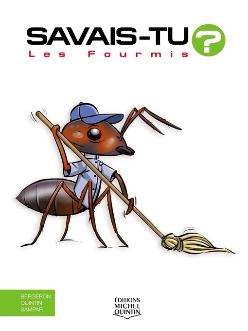 Title details for Les Fourmis by Michel Quintin - Wait list